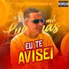 MC Lukinhas - Eu Te Avisei