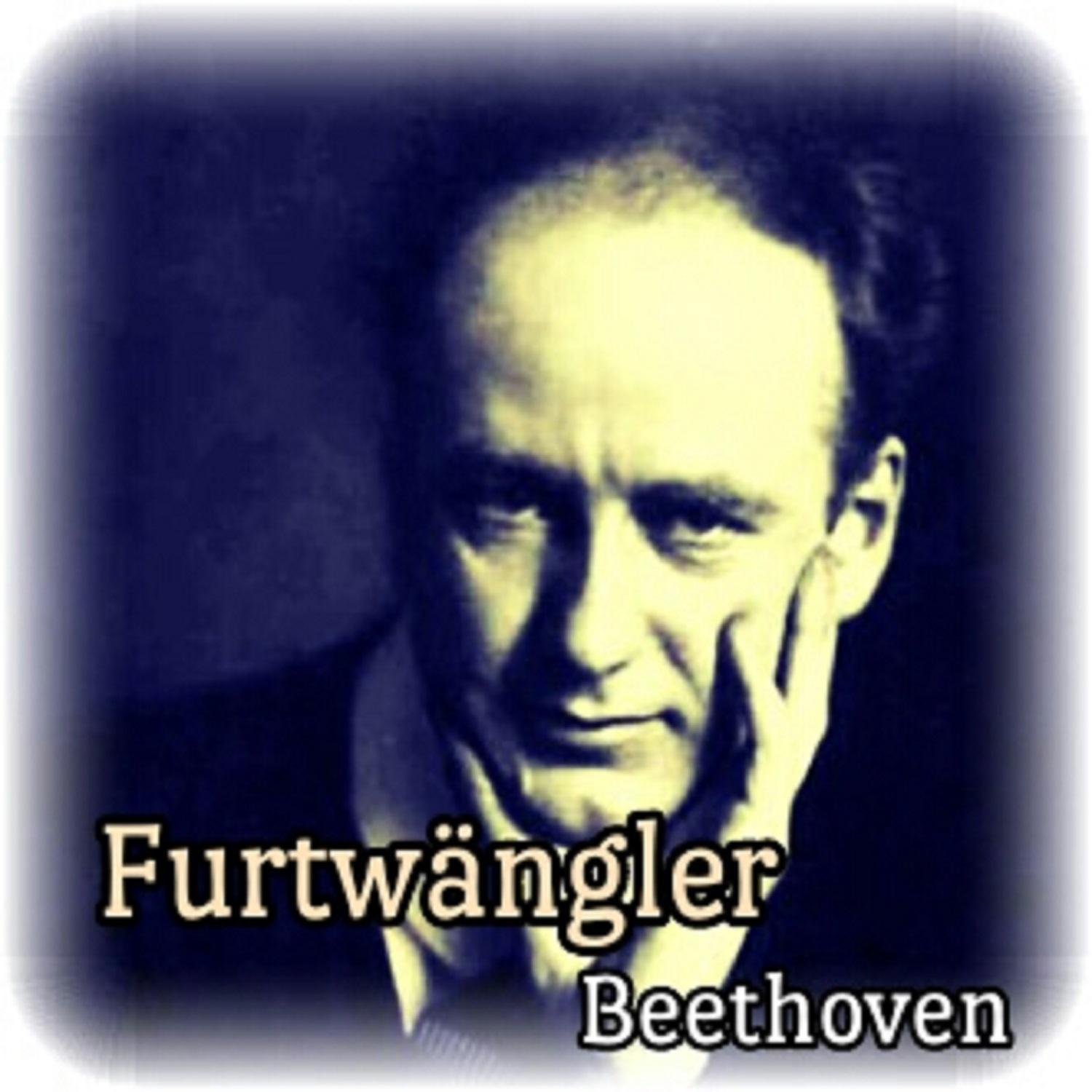 Furtwängler, Beethoven