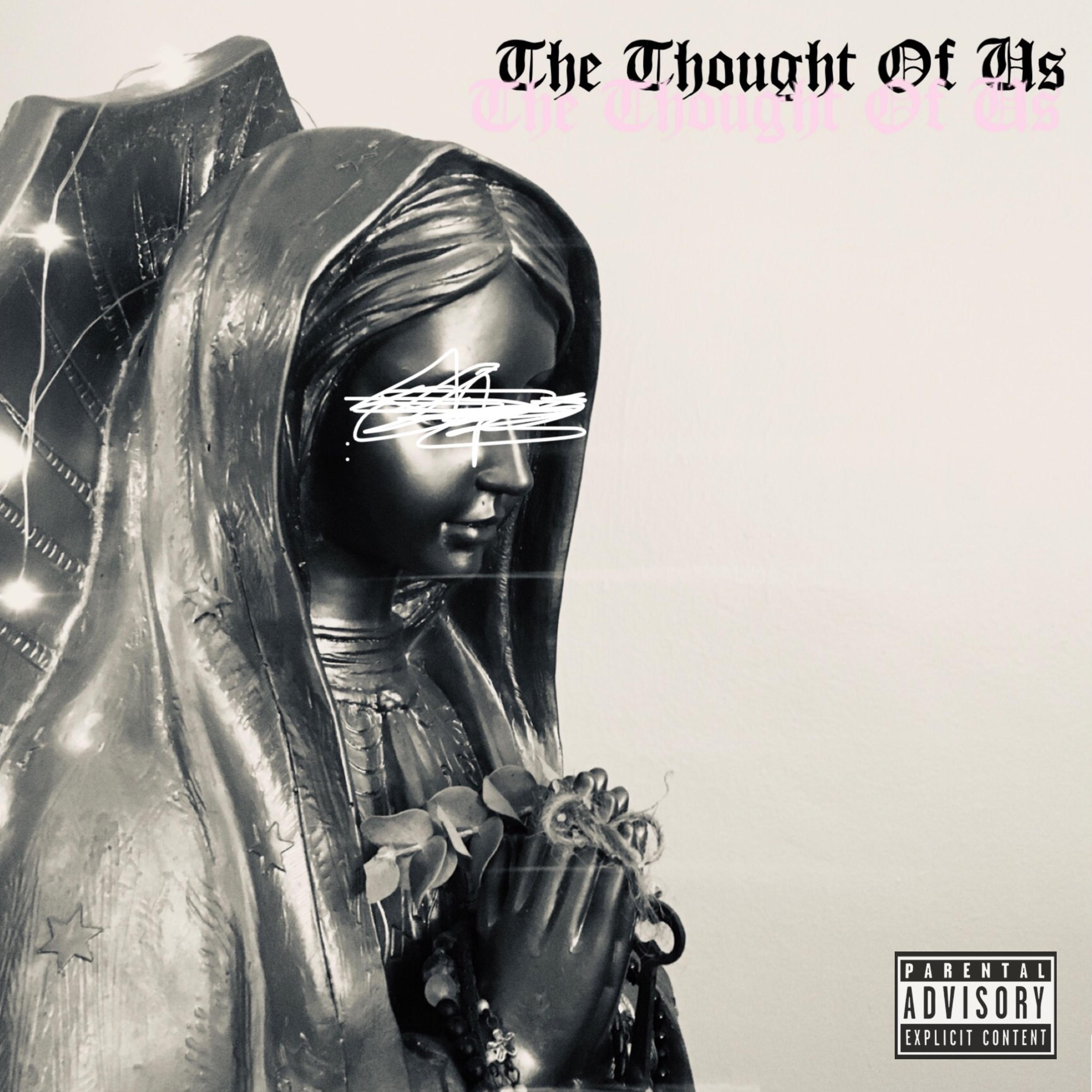 The Thought Of Us