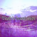 70 Sounds For Therapeutic Sessions专辑