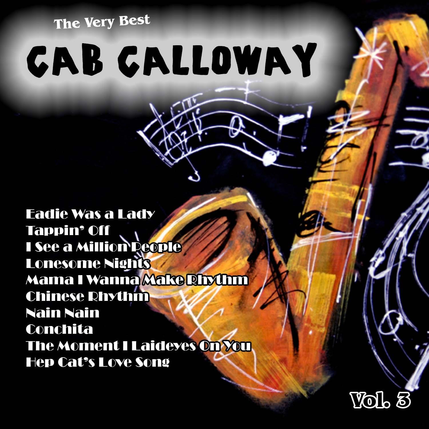 The Very Best: Cab Calloway Vol. 3
