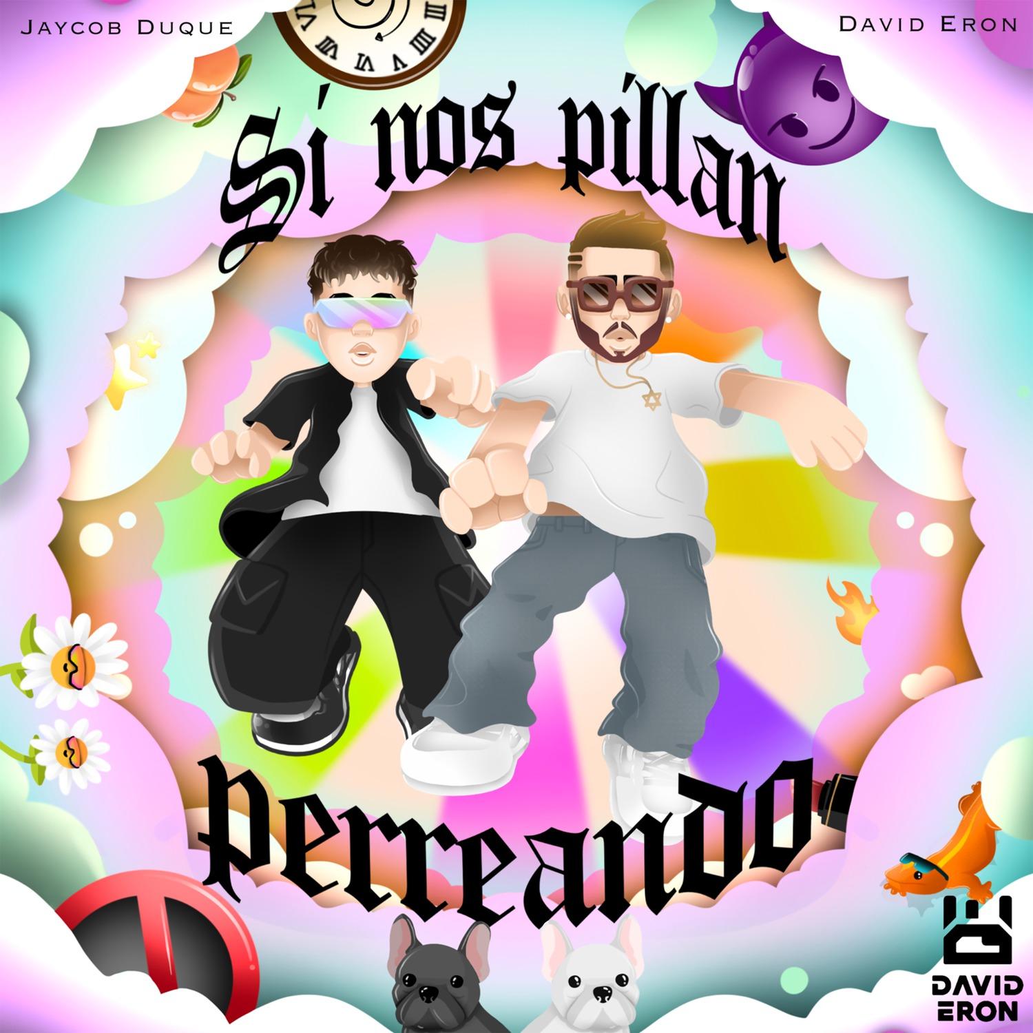 Si Nos Pillan Perreando