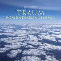 Traum vom endlosen Himmel专辑