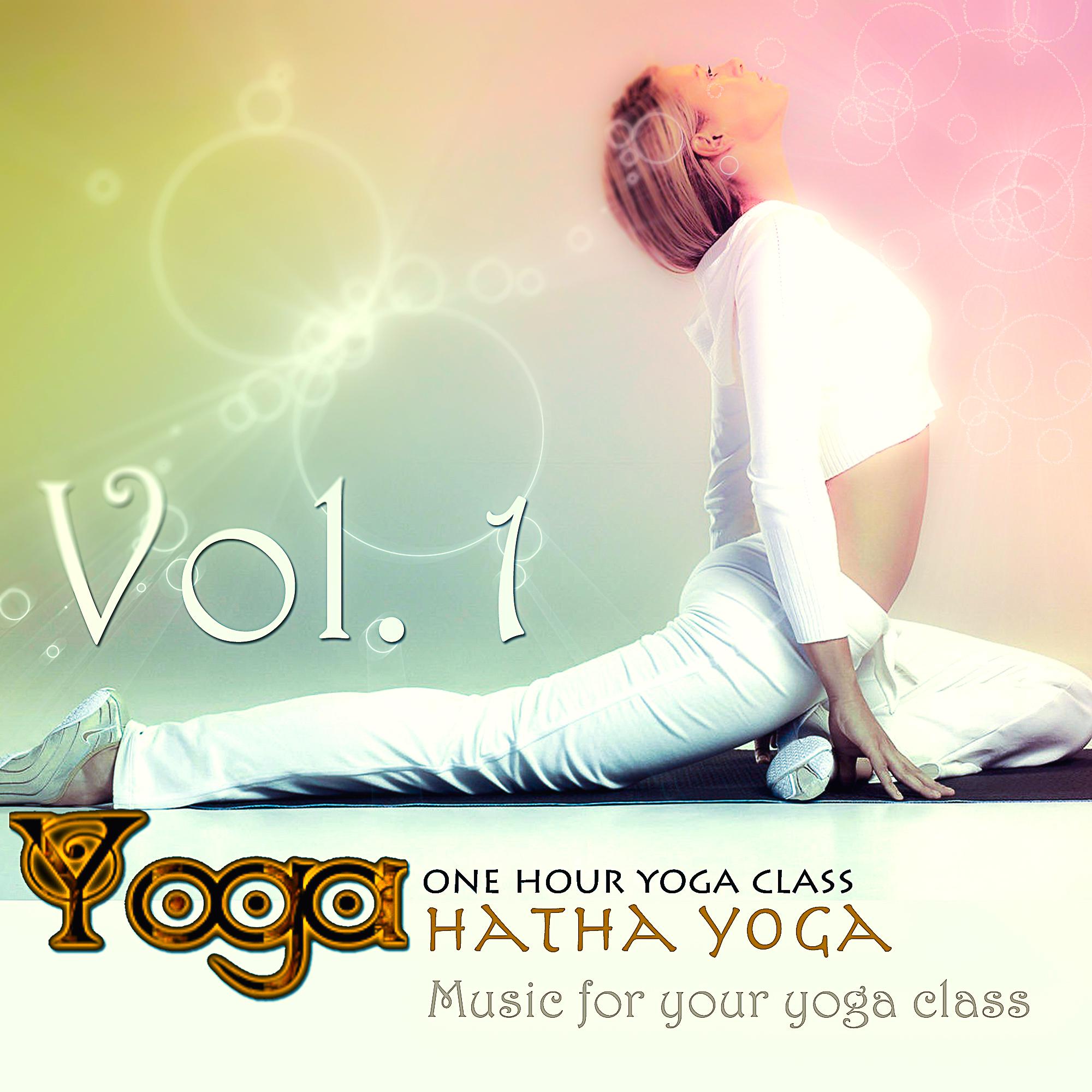 Yoga: Hatha Yoga, Vol.1 (Music for your yoga class and Meditation & Relaxation)专辑