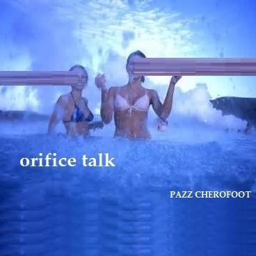 orifice talk