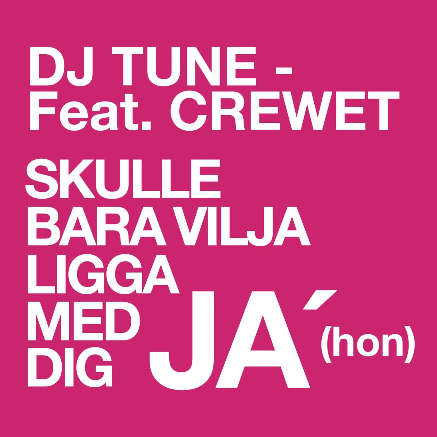 Skulle bara vilja ligga med dig ja' (hon) (feat. Crewet)