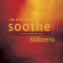Soothe, Vol. 4: Subzero - Sounds That Spark the Senses专辑
