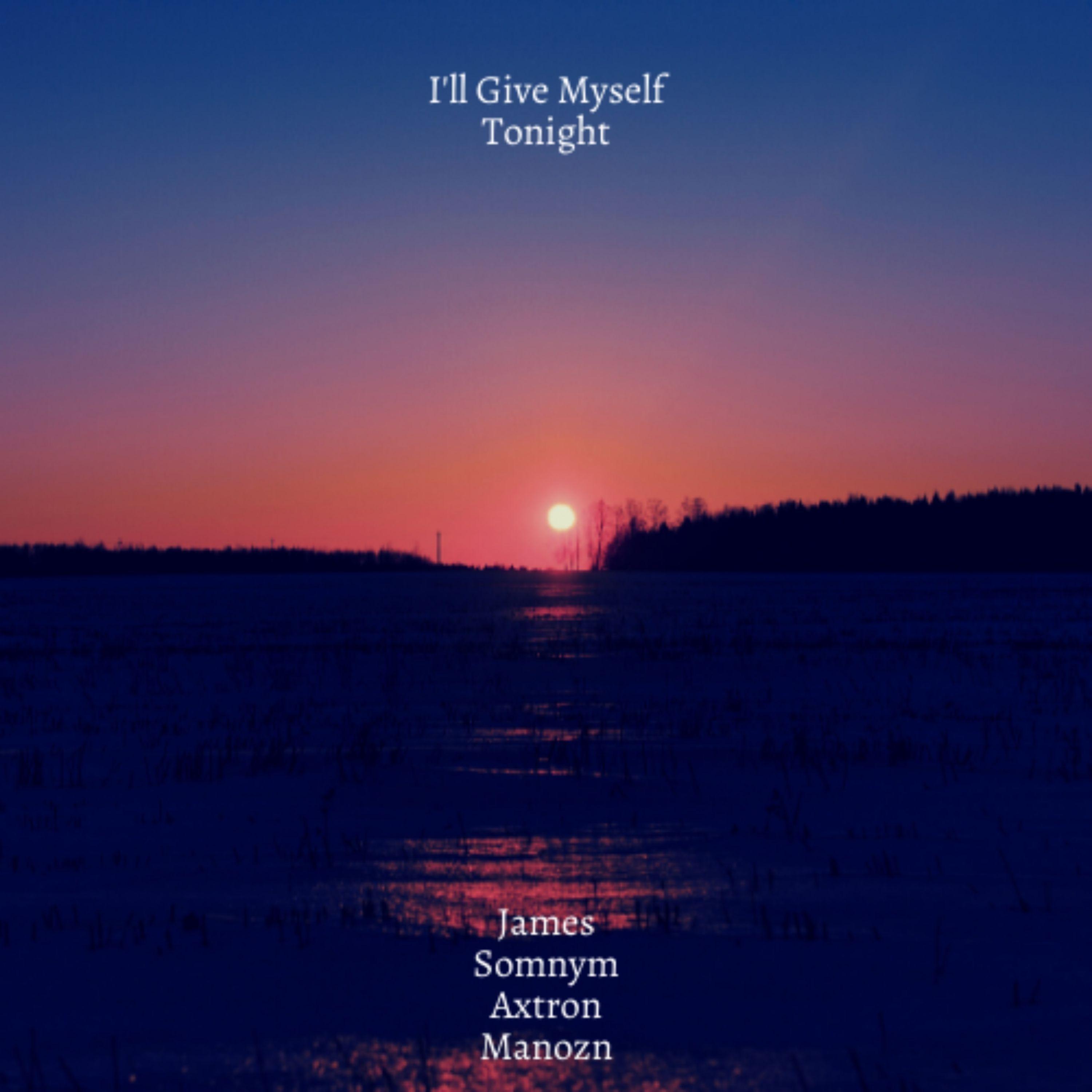 I'll Give Myself Tonight (with Dj Manozn) [feat. Elza] (Radio Edit)