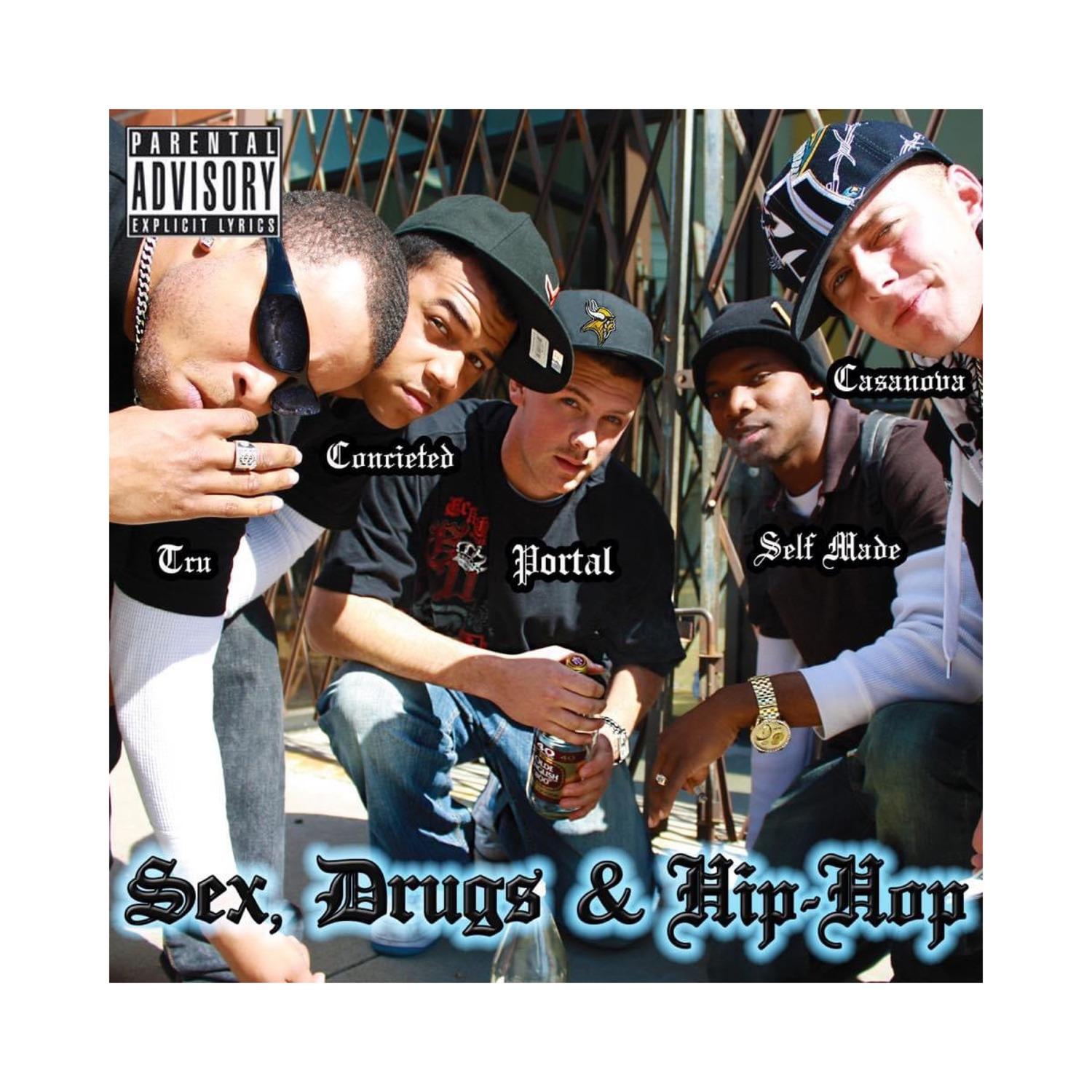 Sex, Drugs & Hip-Hop