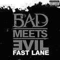 Fast Lane