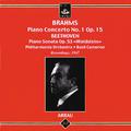 Brahms: Piano Concerto No. 1 - Beethoven: Piano Sonata No. 21