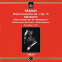 Brahms: Piano Concerto No. 1 - Beethoven: Piano Sonata No. 21专辑