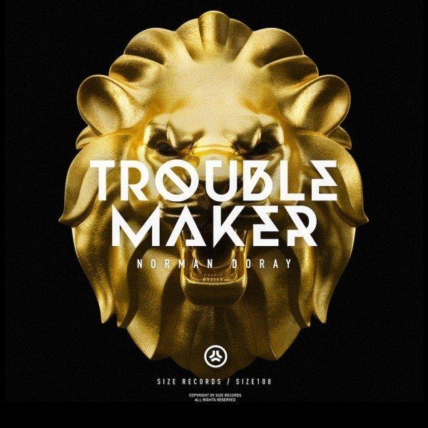 TroubleMaker (Original Mix)专辑