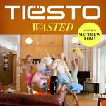 Wasted [feat. Matthew Koma]专辑