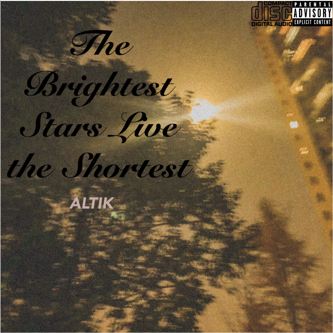 The Brightest Stars Live the Shortest专辑