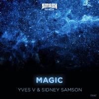 Yves & Sidney Samson - Magic (ATom Bootleg)