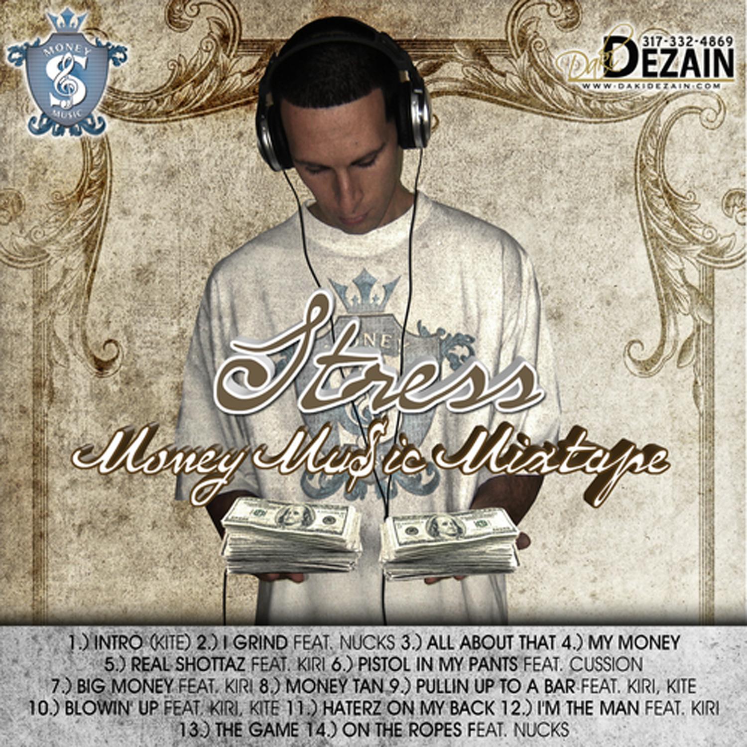 Money, Music, Mixtape