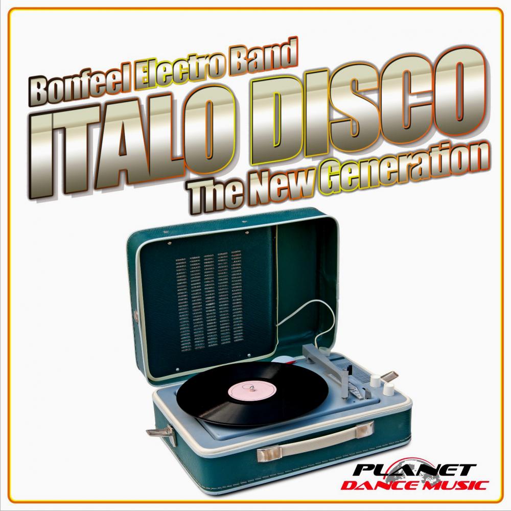 Italo Disco. The New Generation.专辑