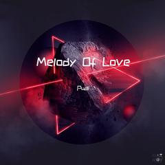 Melody Of Love