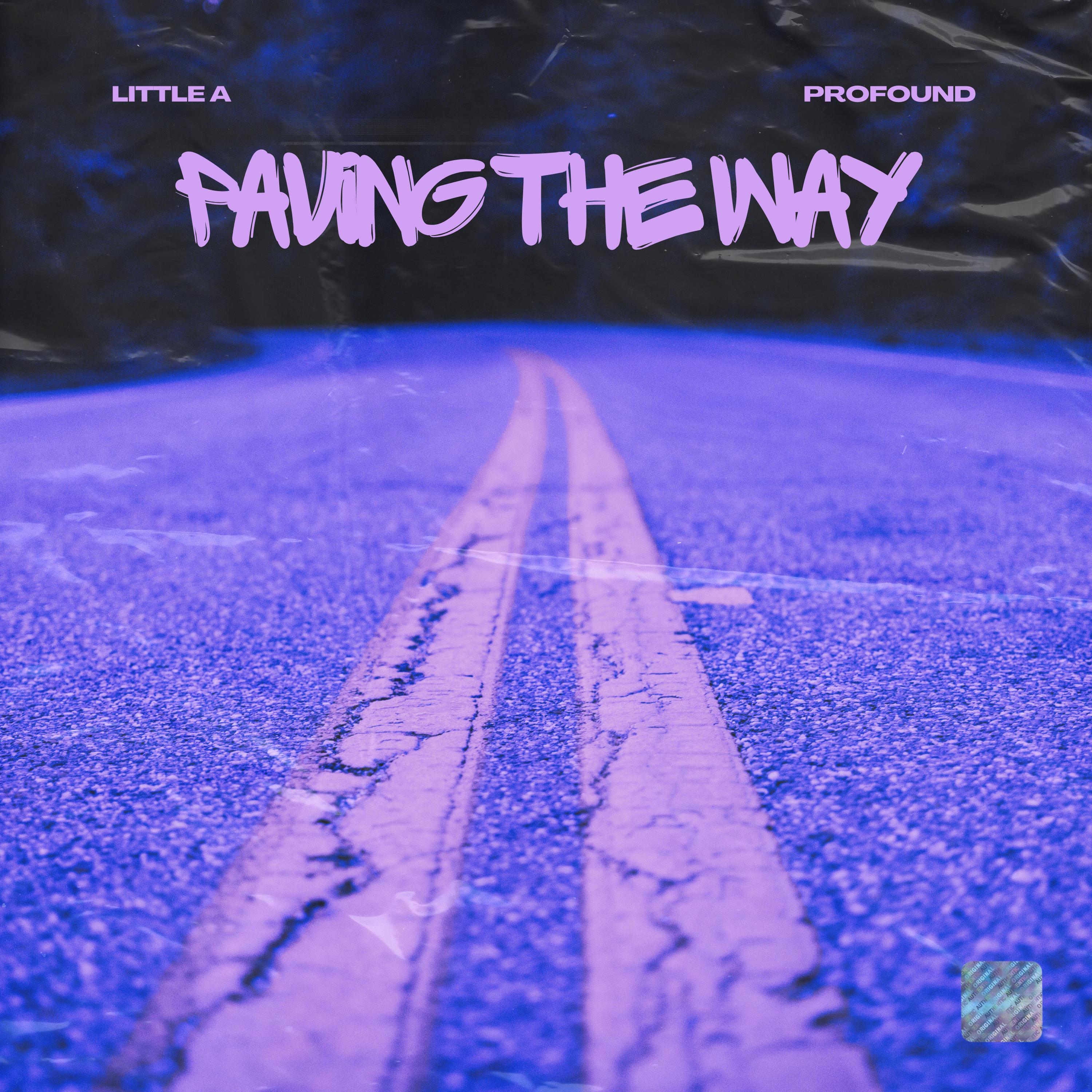 Paving The Way (feat. Profound)