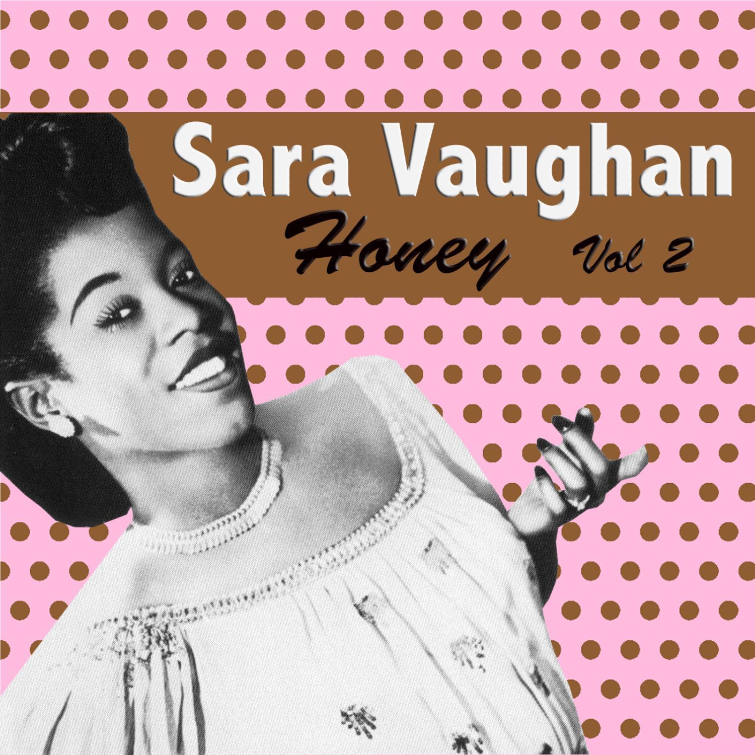 Honey, Vol. 2
