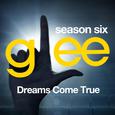 Glee: The Music, Dreams Come True