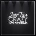 Crazy (Toni Neri Remix)[Remastered]