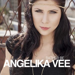 Angelika Vee - Rather Be (Pre-V) 带和声伴奏 （降3半音）