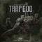 Trap God专辑