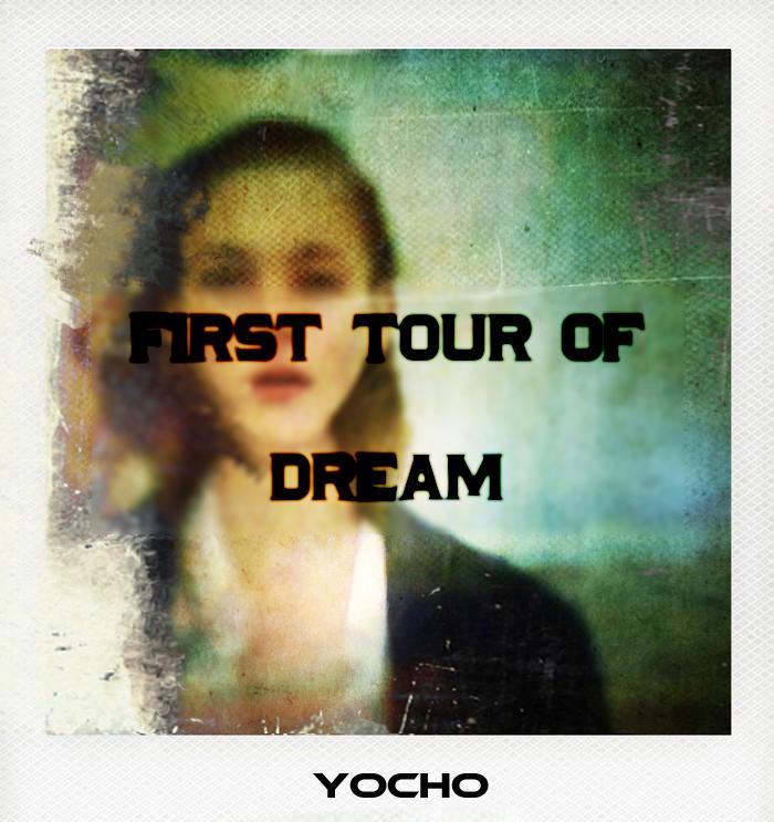 First tour of dream专辑