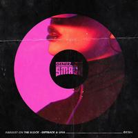 Badest on the Block（DJ Ryan Rework）