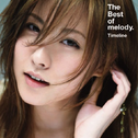 The Best Of melody ~Timeline~专辑