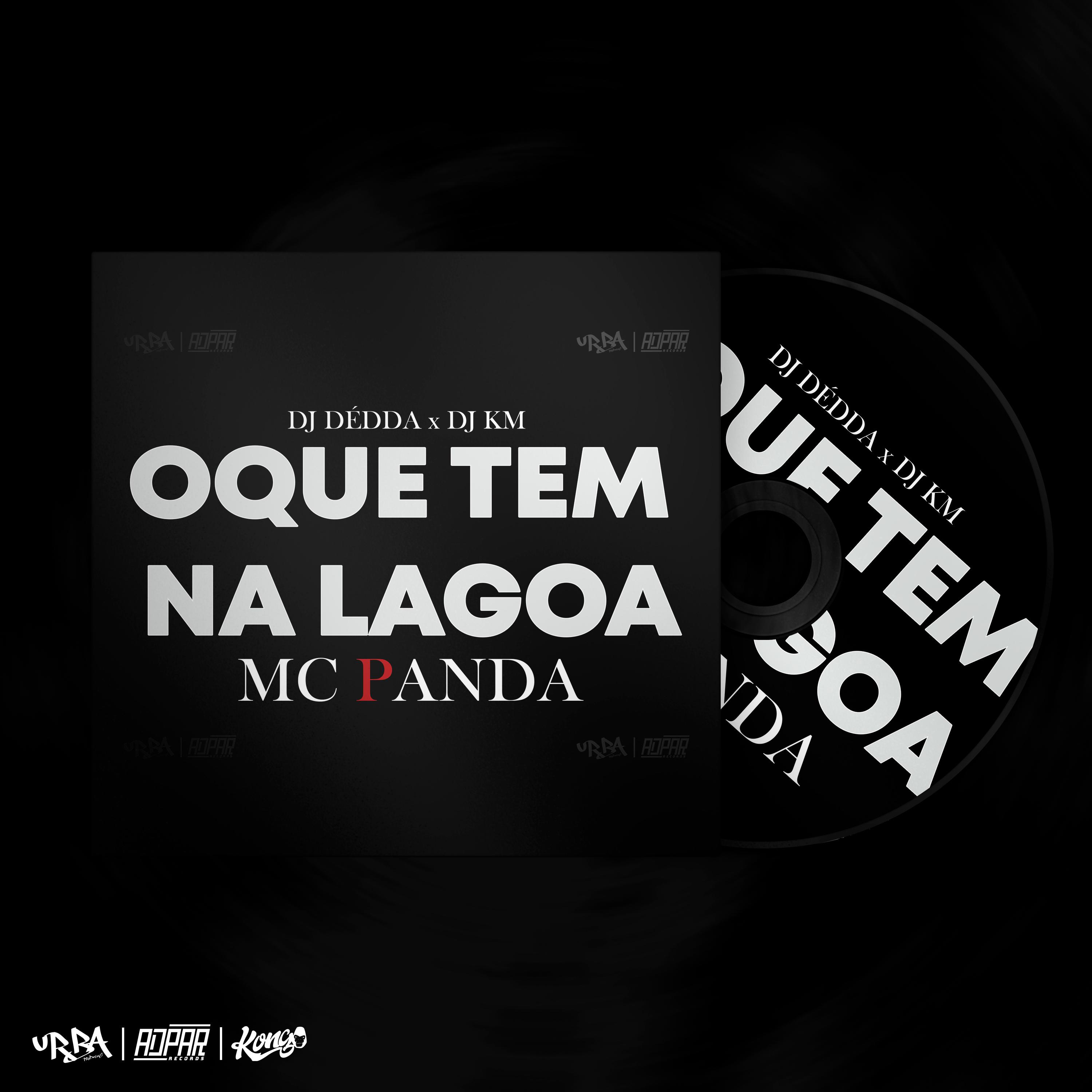 Mc Panda - O Que Tem na Lagoa