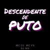 MC CG - Descendente de Puto