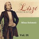 A Liszt Portrait, Vol. IX专辑