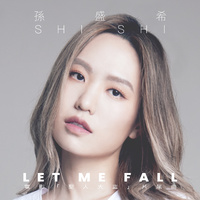 孙盛希-Let Me Fall