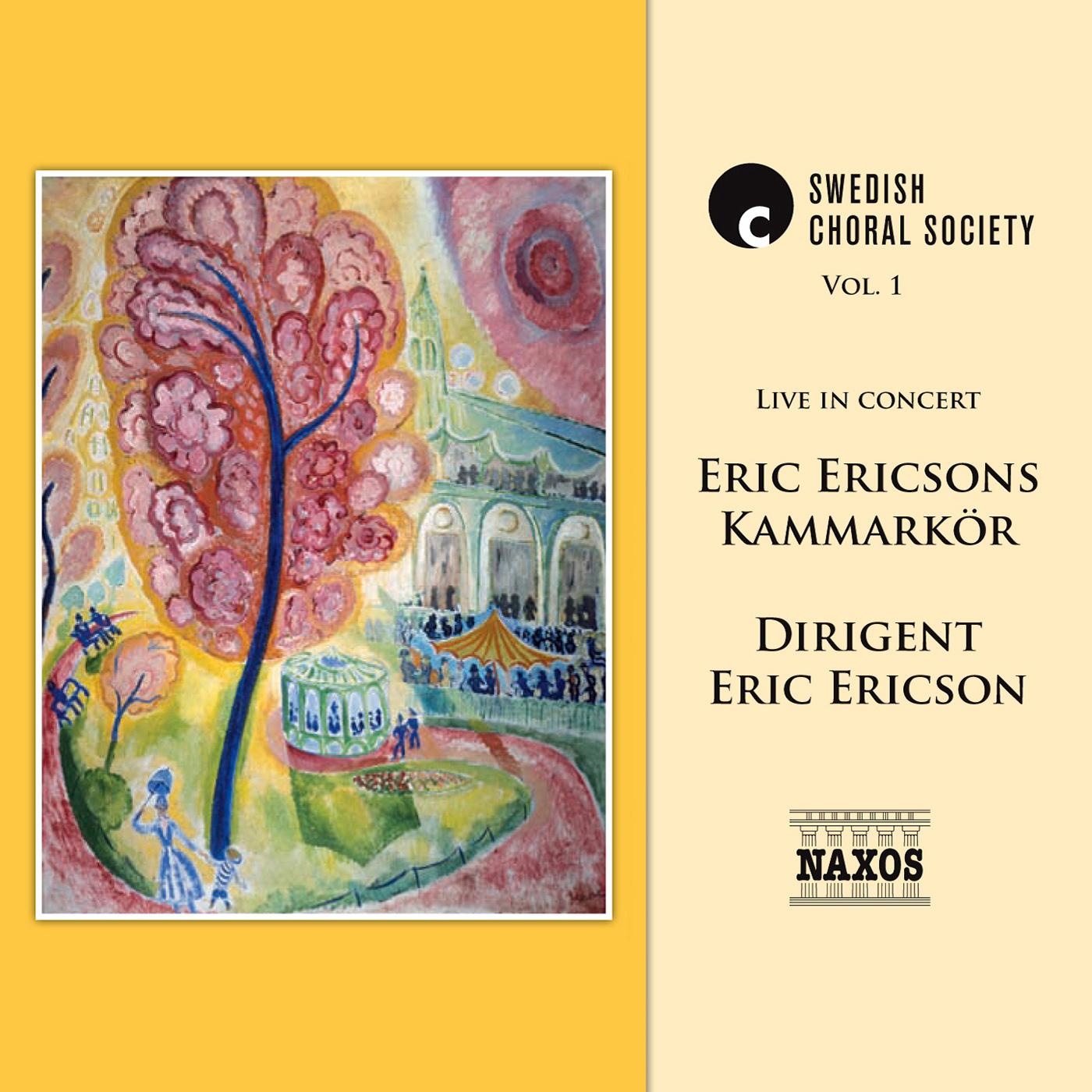 Choral Concert: Eric Ericson Chamber Choir - NORMAN, L. / BACH, J.S. / BRAHMS, J. / POULENC, F. / SANDSTROM, S.-D. (Swedish Choral Society, Vol. 1)
