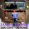 James Rose - Can’t Tell Me Nothin’