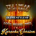 Till I Hear You Sing (In the Style of Love Never Dies) [Karaoke Version] - Single