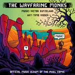 The Wayfaring Monks专辑