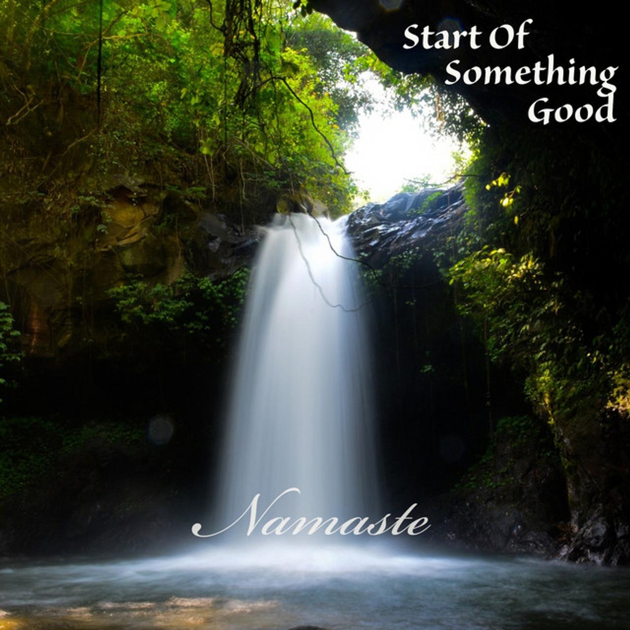 Start Of Something Good