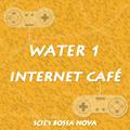 Water-1-café-Bossa nova ver.