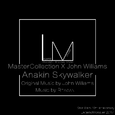 LM MasterCollection X John Williams - Star Wars