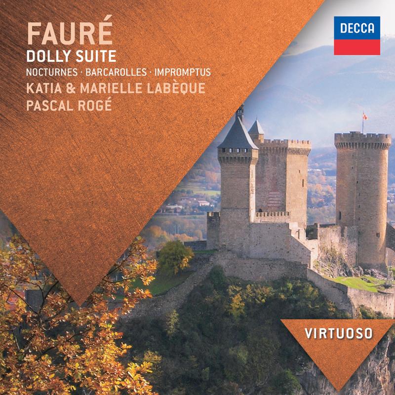 Fauré: Dolly suite, Nocturnes, Barcarolles, Impromptus