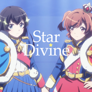 Star Divine 一人两役 / 少女歌剧