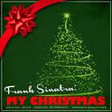 Frank Sinatra: My Christmas (Remastered)专辑