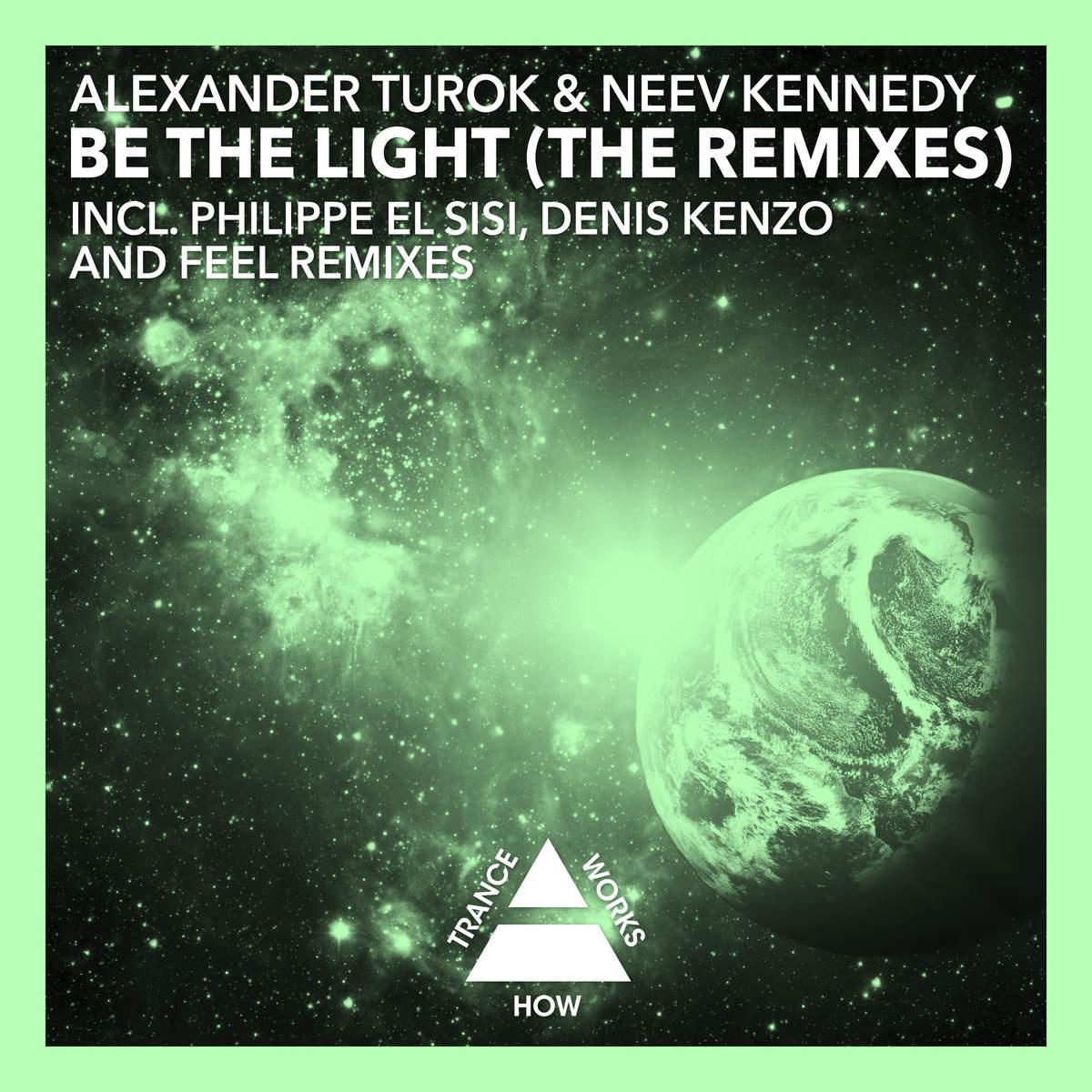 Be the Light (The Remixes)