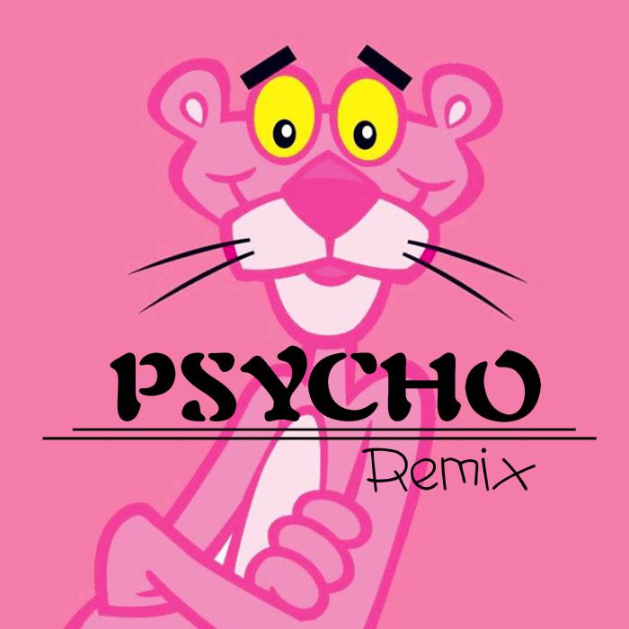 Psycho Remix专辑