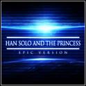 Han Solo and the Princess (Epic Version)专辑