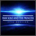 Han Solo and the Princess (Epic Version)专辑